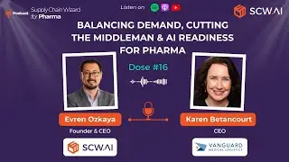 Dose #16: Balancing Demand & Cutting the Middleman for Pharma with Karen Betancourt (Vanguard)