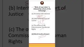 World Justice Project - Polity PYQ - #q13 #prelims2018 #upsc #shorts