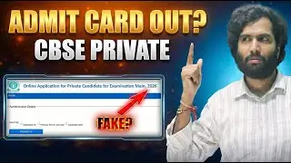 CBSE Private Admit Card Released 2026 | Real or Fake News?
