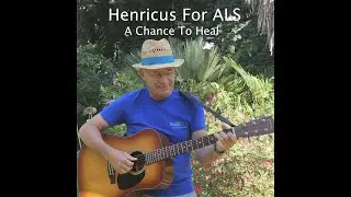 Henricus For ALS   A Chance To Heal (Visualiser)