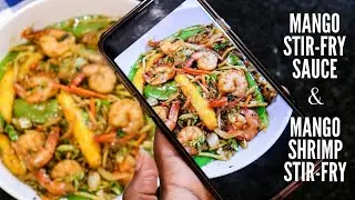 How to make Mango Stir-Fry Sauce | Mango Shrimp Stir-Fry | No Soy Sauce | Easy Homemade Mango Recipe