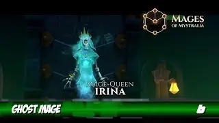 Mages of Mystralia - Ghost Mage