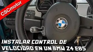 BMW Z4 E85 | Instalar control de velocidad