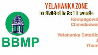 BBMP-Yelahanka Zone-Is divided in to 11 Wards