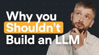 Three reasons why your business shouldn't build a custom LLM