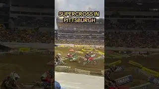Pittsburgh Supercross was epic