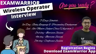 🛑Wireless Operator Interview Batch || Exam warrior| Wireless Operator Interview Information