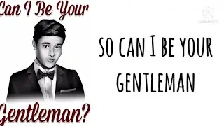 Gentleman (Lyrics )~ Will Jay