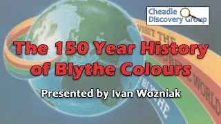The 150 Year History of Blythe Colours
