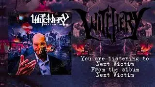 WITCHERY (PERU) &ndash; NEXT VICTIM [FULL ALBUM STREAM] (2016)