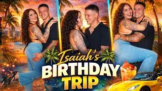 Isaiah's 28th Birthday Trip!!