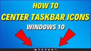 How to Center Windows 10 Taskbar Icons Like in Windows 11 (2022)