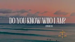 Do You Know Who I Am| Royal Priesthood| Identity| Exodus 19