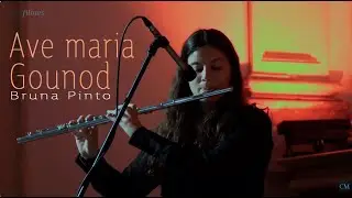 Ave Maria Gounod - By Bruna Pinto