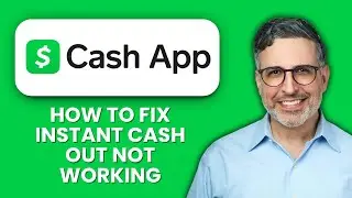 Cash App Instant Cash Out Not Working &mdash; Fix ⚡ Quickly Resolve Instant Cash Out Issues