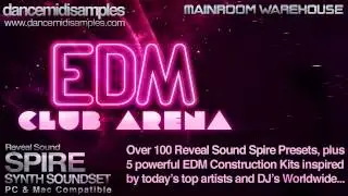 EDM Club Arena: Construction Kits & Spire Soundset