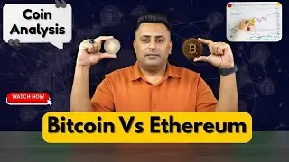 BITCOIN vs ETHEREUM Coin Analysis | Sajjad Ahmad | Explained In Urdu