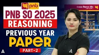 📄 PNB SO 2025 | Reasoning Previous Year Paper Analysis #2 | By Neelam Gahlot ✅