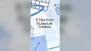 Loop Lab Season Finale: Top 5 creator tips and tricks from 2025