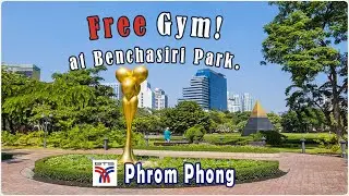 Unbelievable Benjasiri Park, Recommended Thai or Vegan restaurants. A park and gym in Sukhumvit area