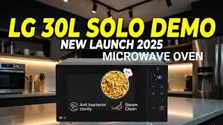 LG 30L Solo Microwave Oven Demo | New Model MS3032BK Features & Review । Lg 30L Microwave Oven Demo