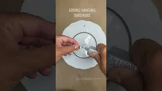 How to Add Hanging Hardware to a Plate