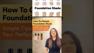 Foundation Shade Kaise Choose Kare | Beginner Makeup Tip