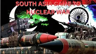 India&ndash;Pakistan War: How Close South Asia Came to Nuclear Conflict