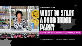 How to Start a Food Truck Park