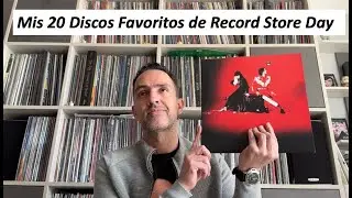 Mis 20 Discos Favoritos de Record Store Day (2013-2023)
