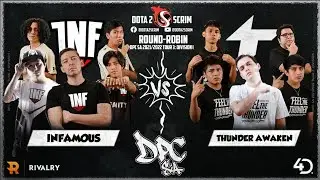 Infamous vs Thunder Awaken - DPC SA 2021/22 Tour 3: Division I - Round-Robin - Game Highlights