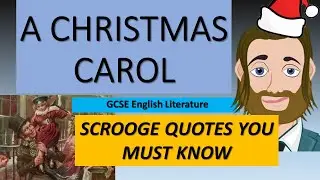 Scrooge Quotes You Must Know in Under 10 minutes: English Literature Revision for A Christmas Carol