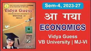 Vidya Guess paper Semester 4 | Economics Mj vi