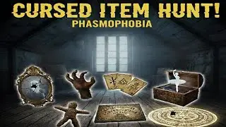Finding all the Cursed Items at Phasmo house Tanglewood
