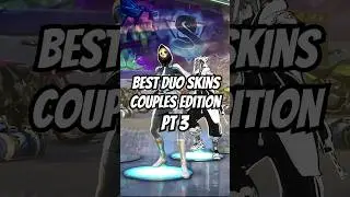 Best Duo Skins: Couples Edition PT. 3 #fortnite #shorts