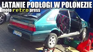 Polonez i łatanie podłogi i progu z prawej strony auta