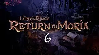 Lord of the Rings Return to Moria: Belegost Forge & Eastern Stairs