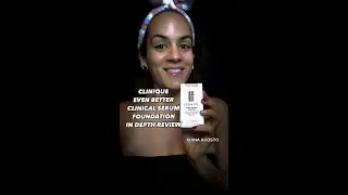 CLINIQUE Even better clinical serum foundation in depth review 🥰 #makeuptutorial #skin  @Clinique