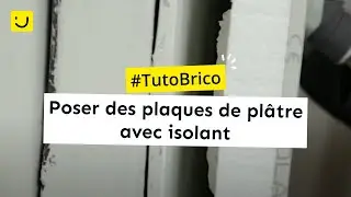 Poser des plaques de pl&acirc;tre avec isolant