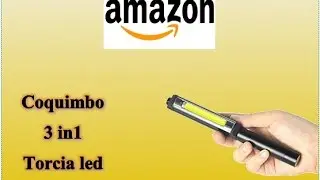 Amazon collaborazione unboxing - Coquimbo 3 in 1 LED (Torcia / torch pen) (recensione review IT)