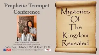 Prophetic Trumpet Conference - October 2025