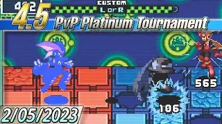 [2/05/2023] 4.5 PvP Platinum Tournament