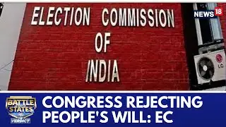 Poll Panel Writes to Congress Chief, Says Remarks By Congress Are A Rejection of People's Will