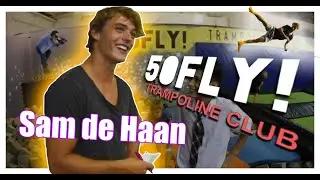 Sam de Haan in 50FLY!