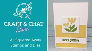 Craft and Chat : All Squared Away