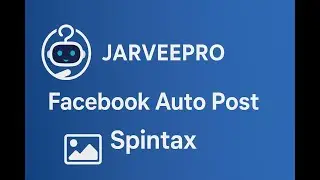 JarveePro Facebook Posts with Spintax ( Multiple Different Text but One Photo)