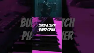 BUILD A BITCH II PIANO COVER II BELLA POARCH #shortsfeed #viral #love #trending #repost #musicvideo