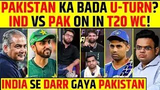 🔴PAKISTAN WILL PLAY AGAINST INDIA? BIG U TURN BY PAKISTAN - PAK DRAMA AT ITS PEAK #indvspak