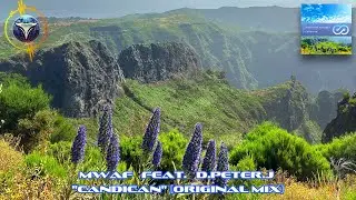 MWAF feat. D.Peter.J - Candican (Original Mix)