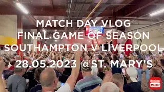 BEST OF WORLD is BOBBY FIRMINO | LIVERPOOL v SOUTHAMPTON @ST Mary's 28.5.2023 | FINAL FAREWELL PARTY